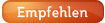 Empfehlen